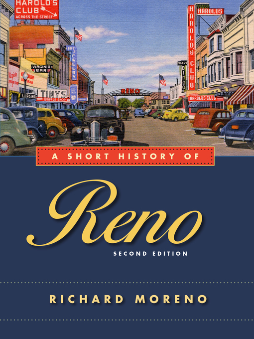 Title details for A Short History of Reno by Richard Moreno - Wait list